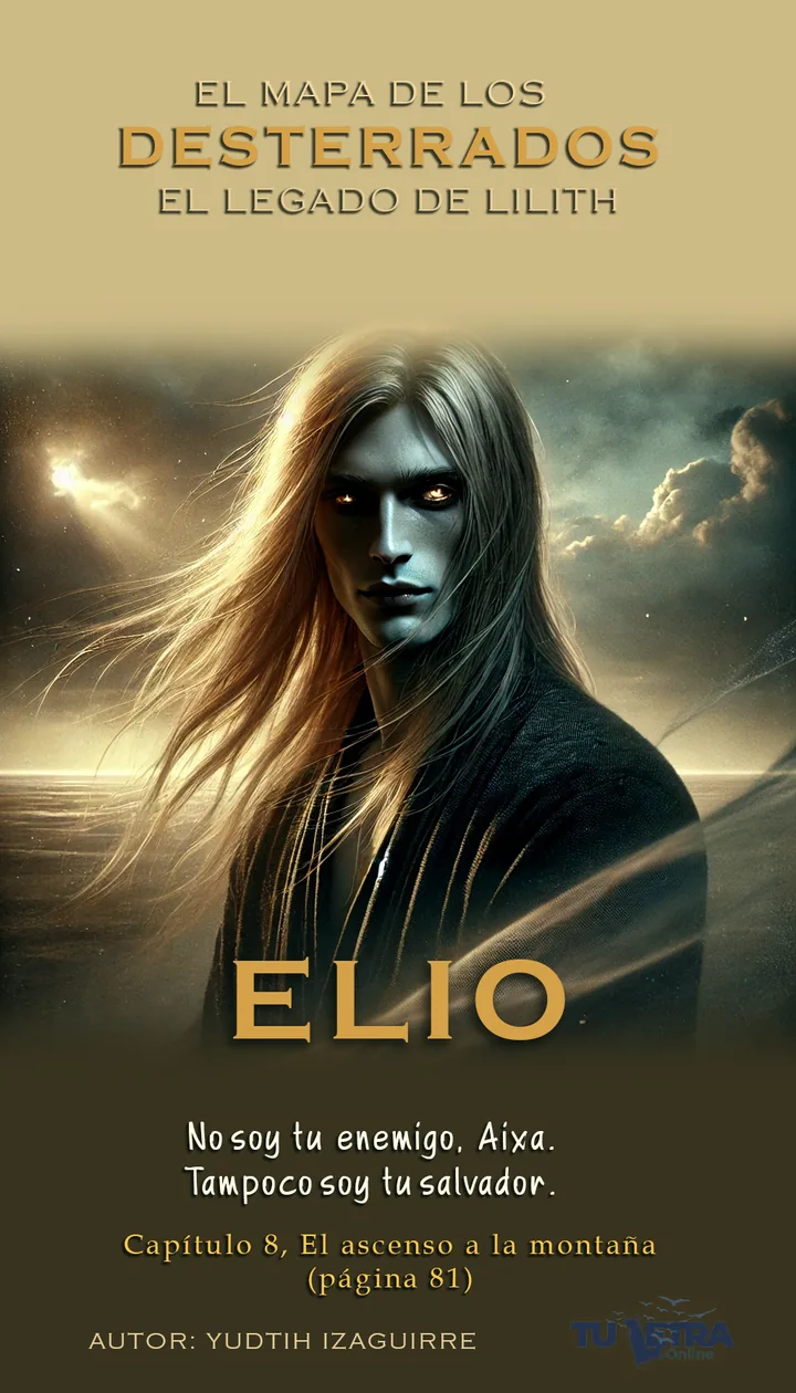 Elio: «No soy tu enemigo, Aixa. Tampoco soy tu salvador.»