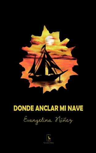 Cubierta de Donde anclar mi nave