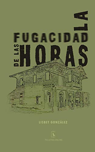Cubierta de La fugacidad de las horas