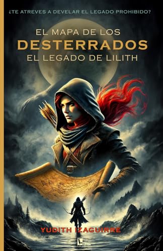 Cubierta de El mapa de los desterrados: El legado de Lilith